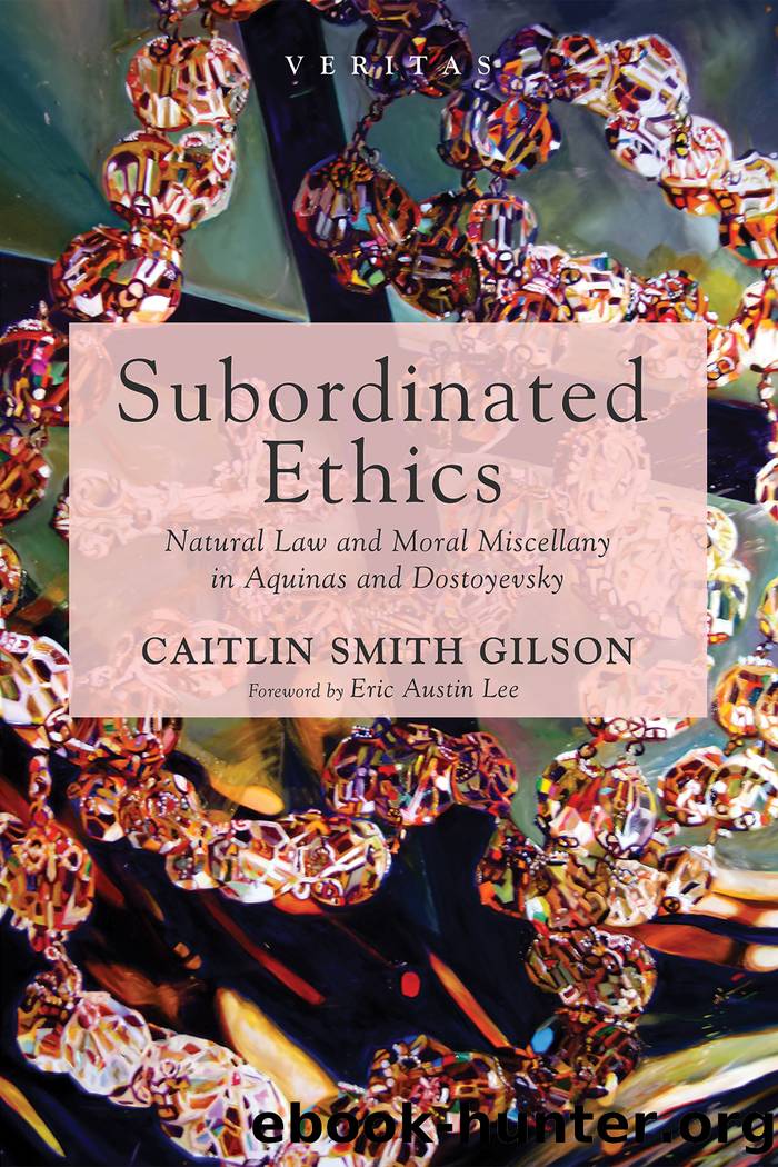 Subordinated Ethics by Caitlin Smith Gilson;