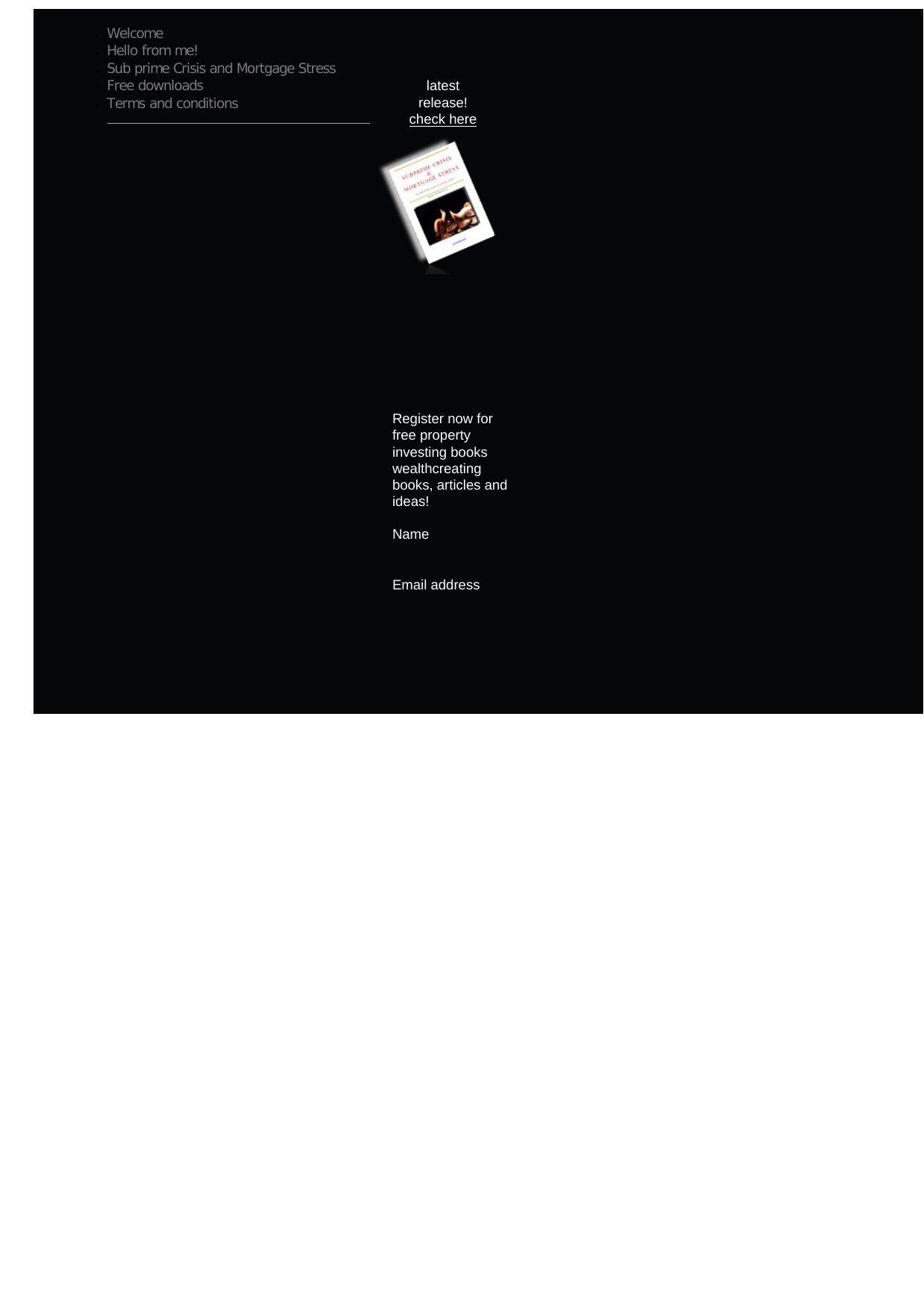 Subprime Crisis And Mortgage Stress - Its Impact On Home And Property. by Best of Kuszter's Collection