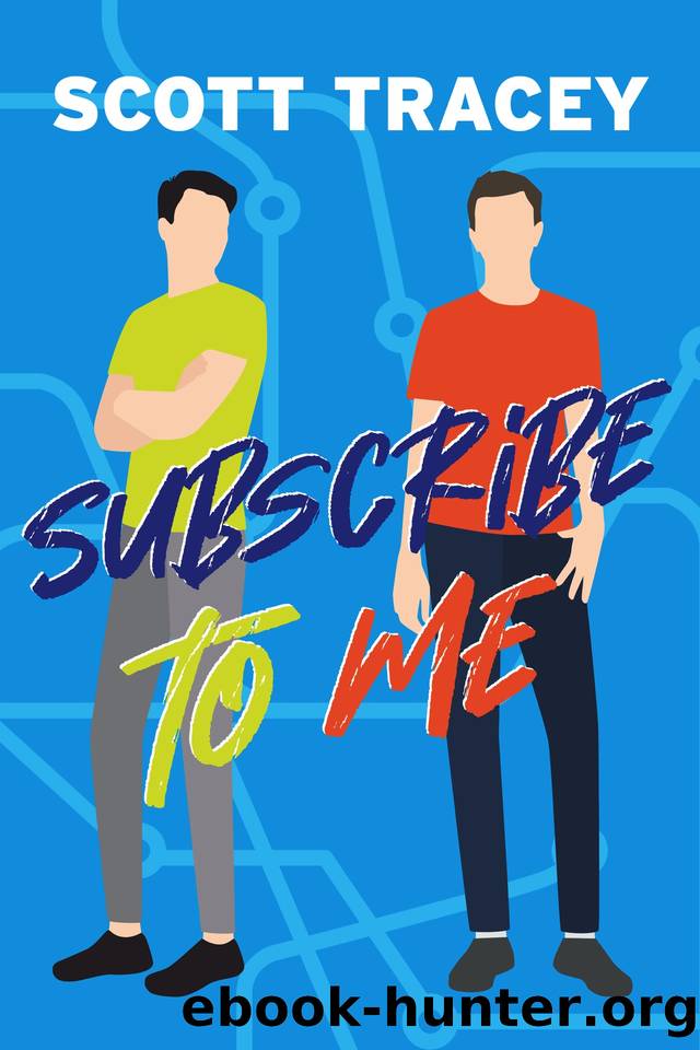 Subscribe to Me by Tracey Scott