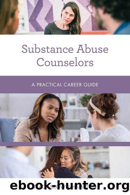 Substance Abuse Counselors by Tracy Brown Hamilton