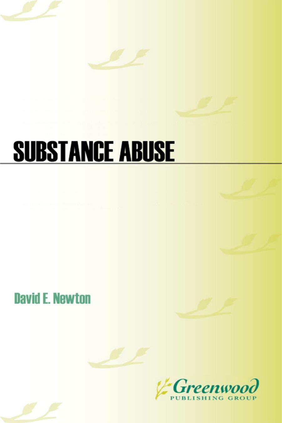 Substance Abuse: A Reference Handbook (Contemporary World Issues) by David E. Newton