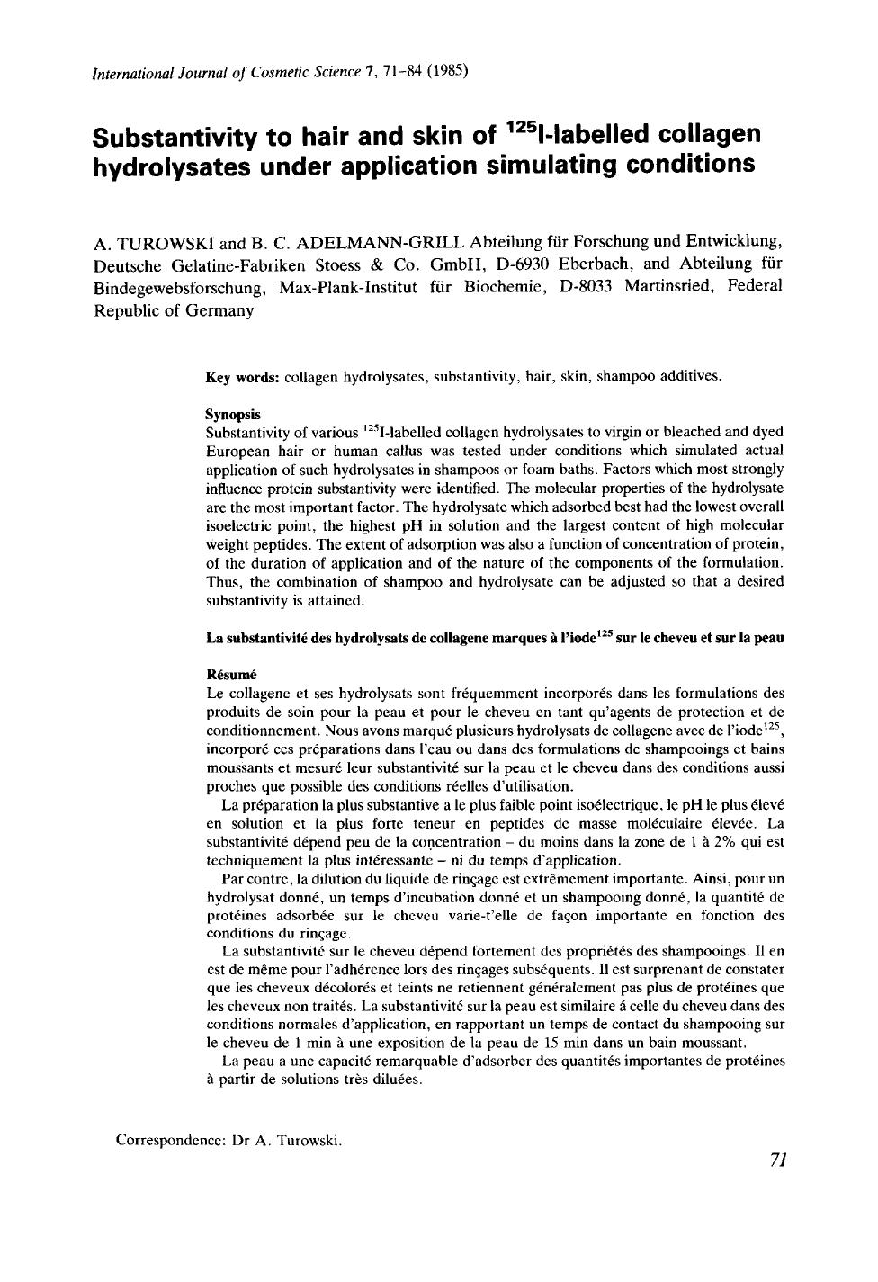 Substantivity to hair and skin of 125l-labelled collagen hydrolysates under application simulating conditions by Unknown