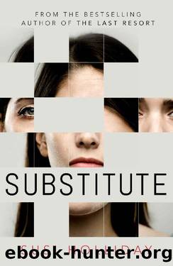 Substitute by Susi Holliday