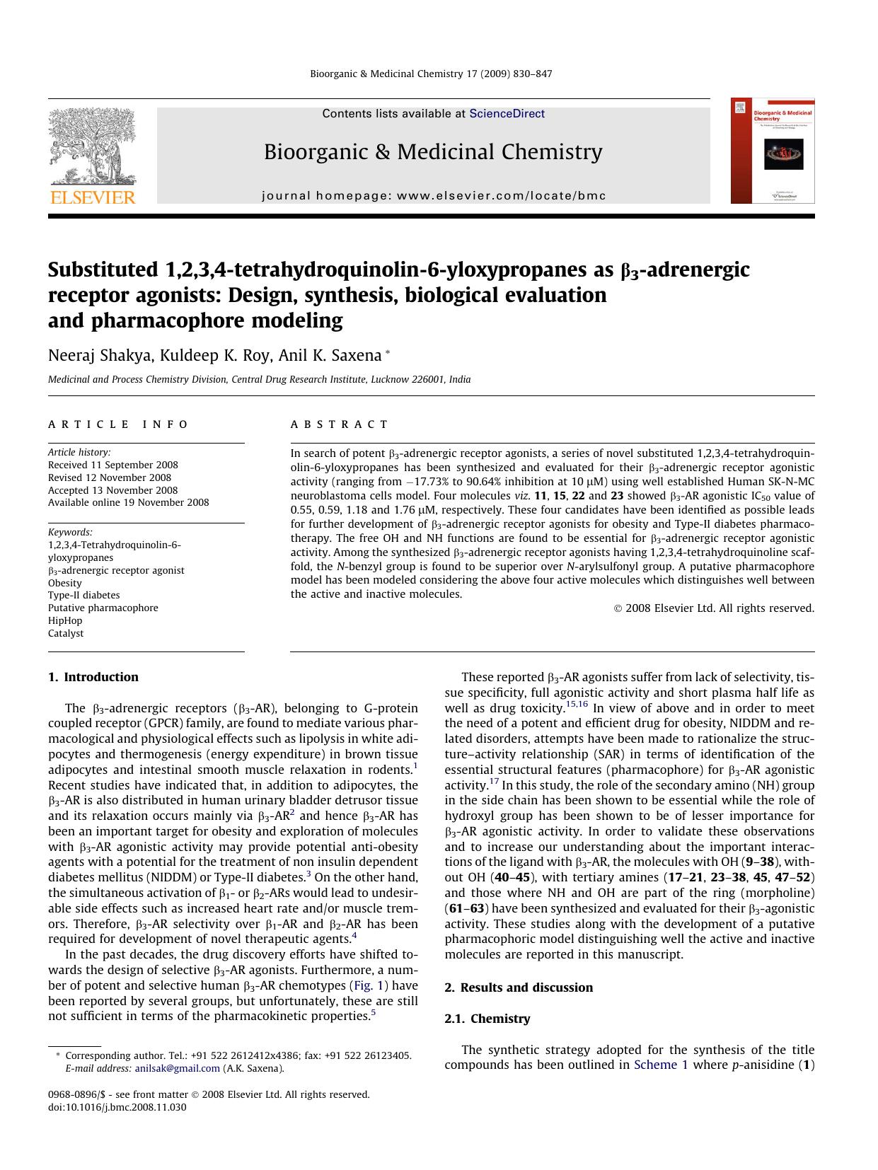 Substituted 1,2,3,4-tetrahydroquinolin-6-yloxypropanes as Î²3-adrenergic receptor agonists: Design, synthesis, biological evaluation and pharmacophore modeling by Neeraj Shakya; Kuldeep K. Roy; Anil K. Saxena