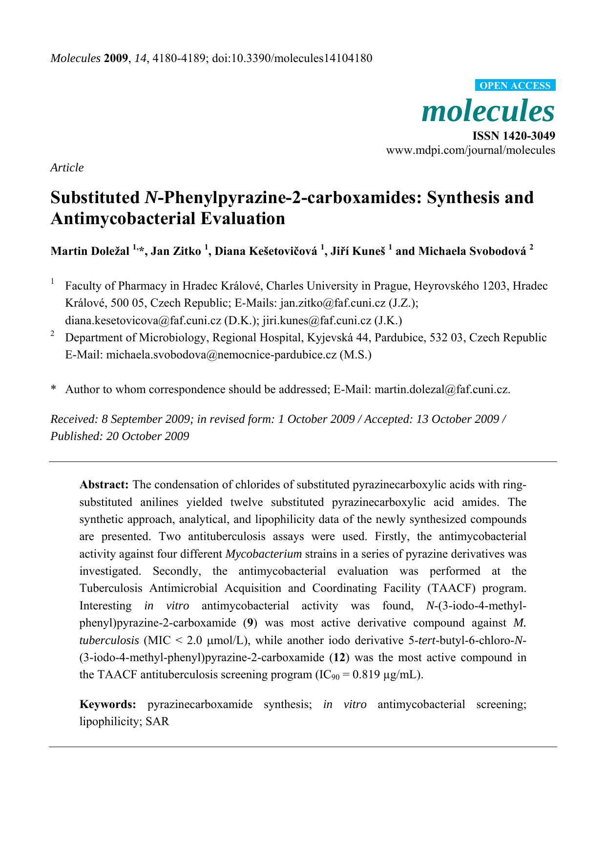 Substituted N-Phenylpyrazine-2-carboxamides: Synthesis and Antimycobacterial Evaluation by Martin Doležal & Jan Zitko & Diana Kešetovičová & Jiří Kuneš & Michaela Svobodová