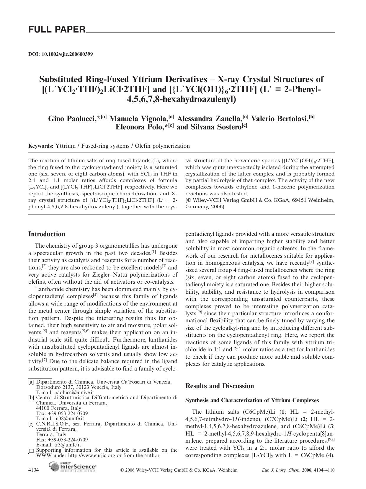 Substituted Ring-Fused Yttrium Derivatives - X-ray Crystal Structures of [(L[prime]YCl2Â·THF)2LiClÂ·2THF] and [{L[prime]YCl(OH)}6Â·2THF] (L[prime] = 2-Phenyl-4,5,6,7,8-hexahydroazulenyl) by Unknown