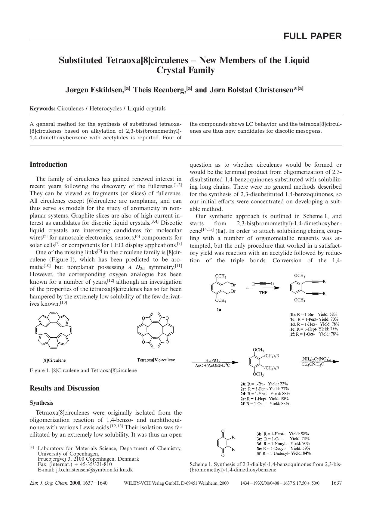 Substituted Tetraoxa[8]circulenes - New Members of the Liquid Crystal Family by Unknown