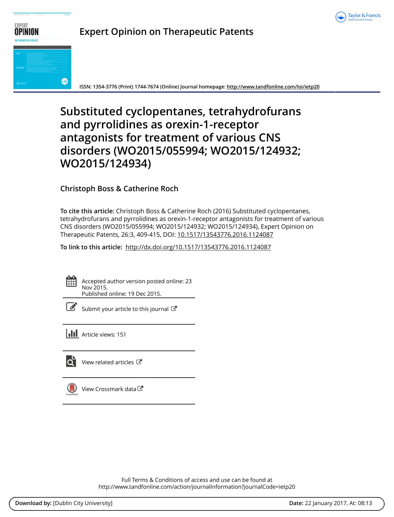 Substituted cyclopentanes, tetrahydrofurans and pyrrolidines as orexin-1-receptor antagonists for treatment of various CNS disorders (WO2015055994; WO2015124932; WO2015124934) by Christoph Boss & Catherine Roch
