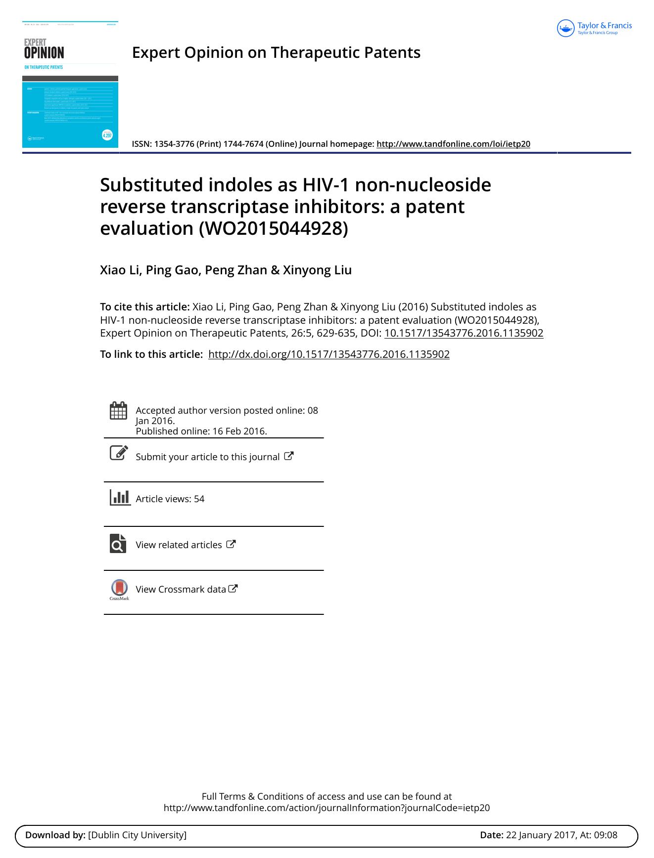 Substituted indoles as HIV-1 non-nucleoside reverse transcriptase inhibitors: a patent evaluation (WO2015044928) by Xiao Li & Ping Gao & Peng Zhan & Xinyong Liu
