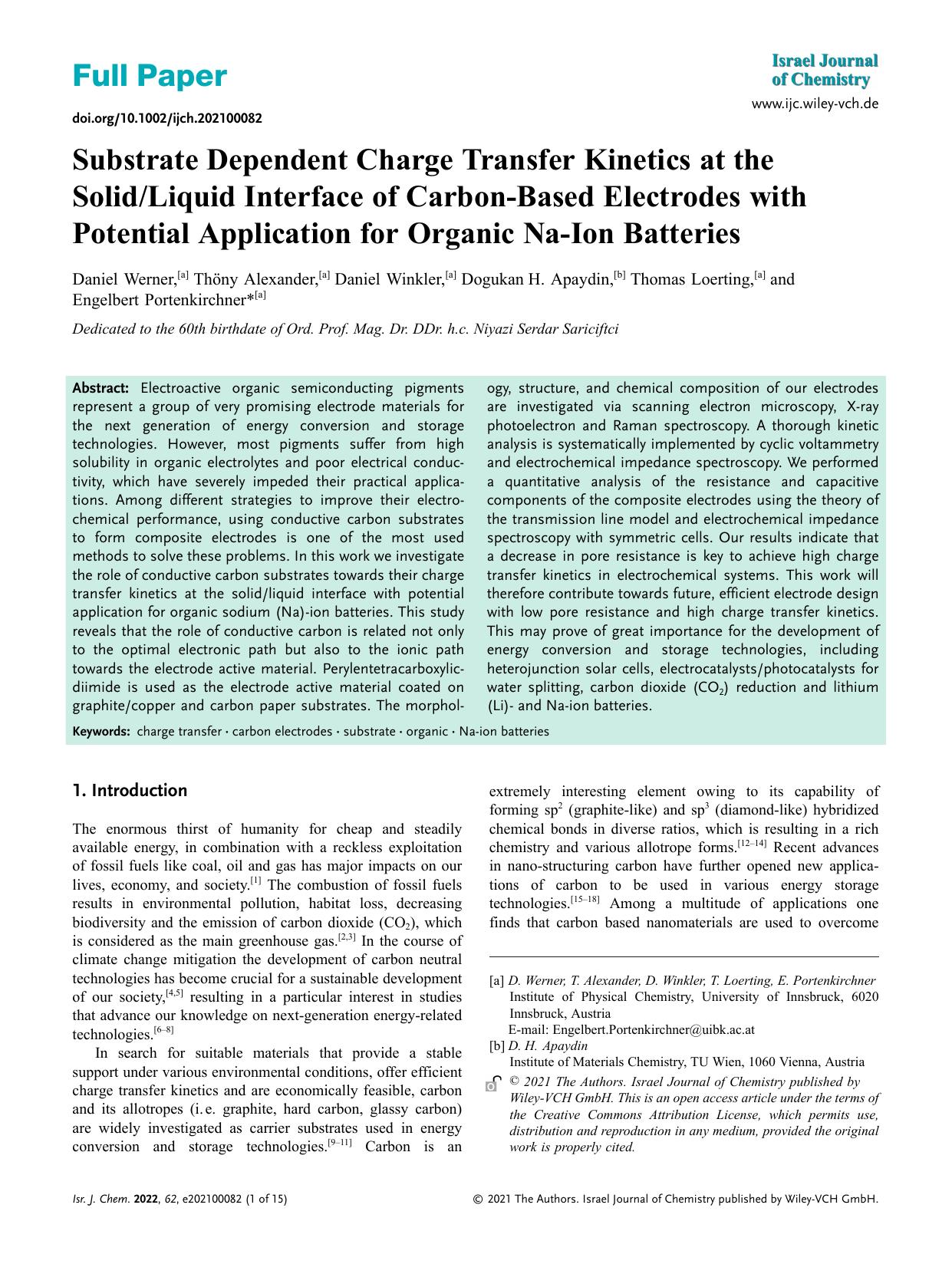 Substrate Dependent Charge Transfer Kinetics at the SolidLiquid Interface of CarbonâBased Electrodes with Potential Application for Organic NaâIon Batteries by Unknown