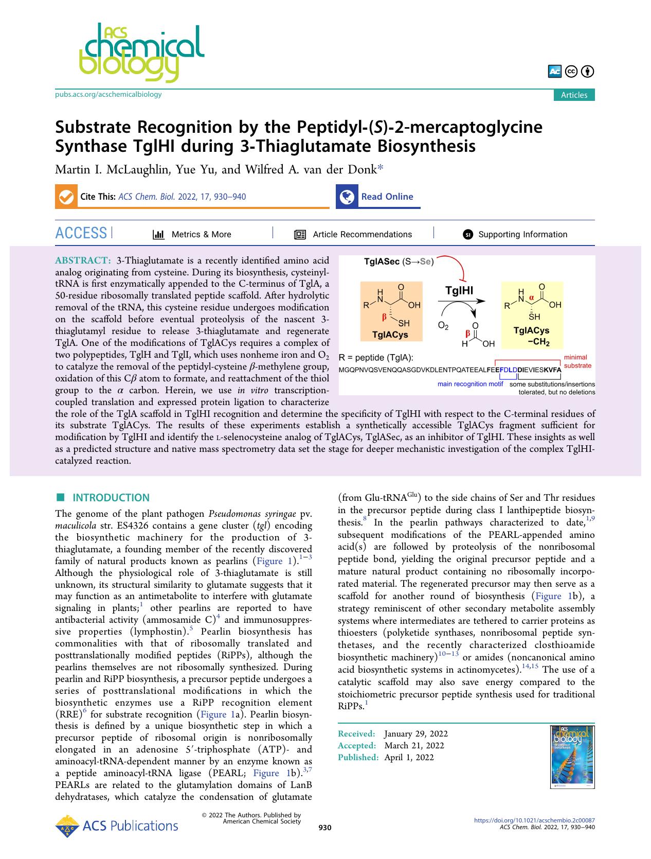 Substrate Recognition by the Peptidyl-(S)-2-mercaptoglycine Synthase TglHI during 3-Thiaglutamate Biosynthesis by Martin I. McLaughlin Yue Yu and Wilfred A. van der Donk