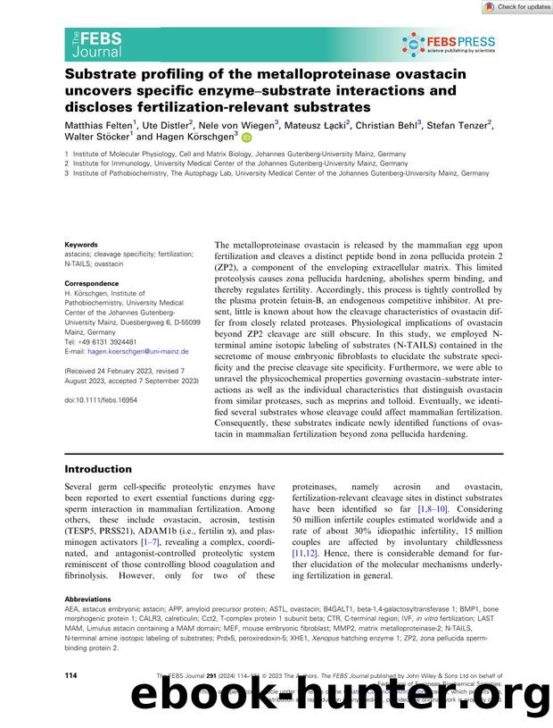 Substrate profiling of the metalloproteinase ovastacin uncovers specific enzymeâsubstrate interactions and discloses fertilizationârelevant substrates by Unknown