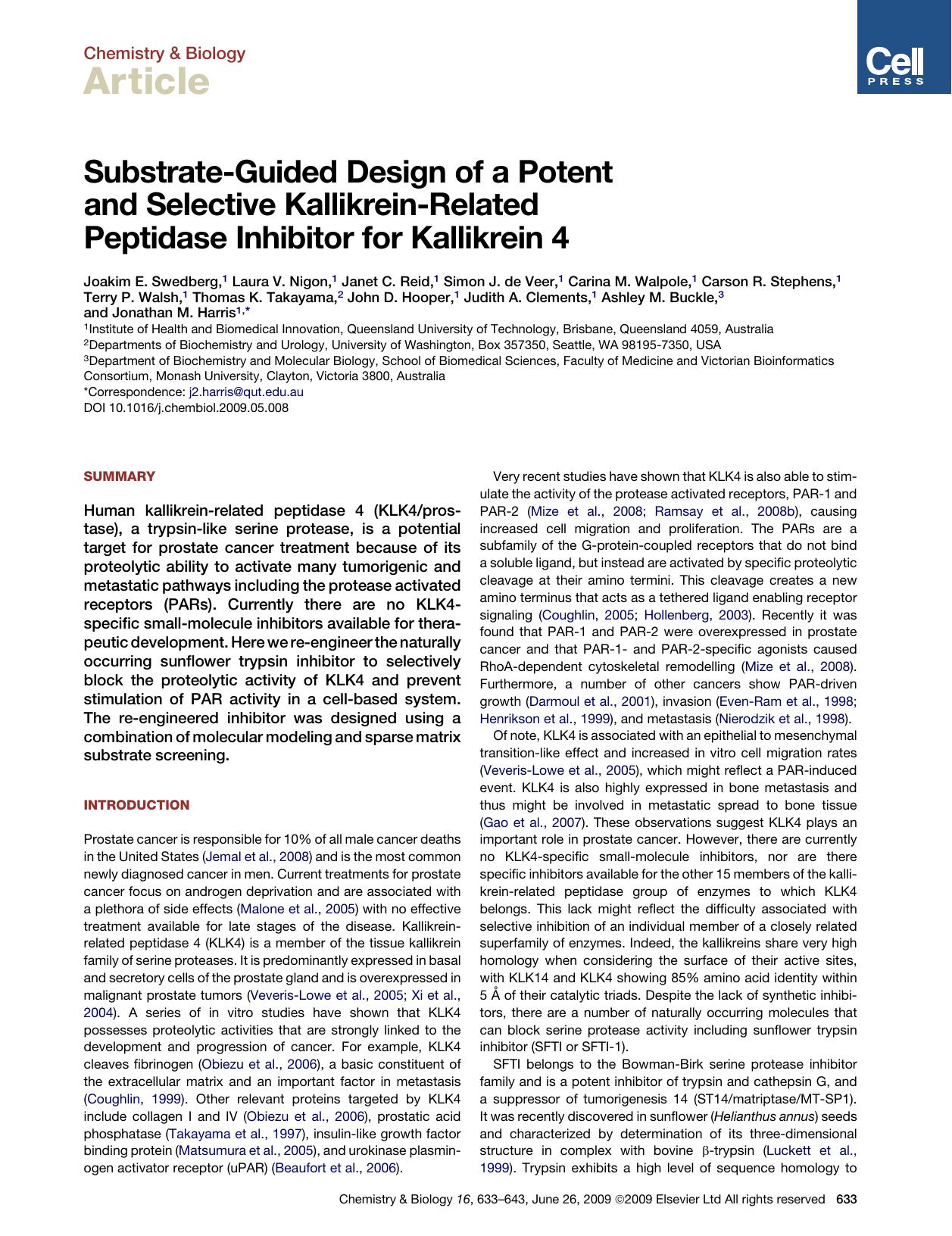 Substrate-Guided Design of a Potent and Selective Kallikrein-Related Peptidase Inhibitor for Kallikrein 4 by unknow