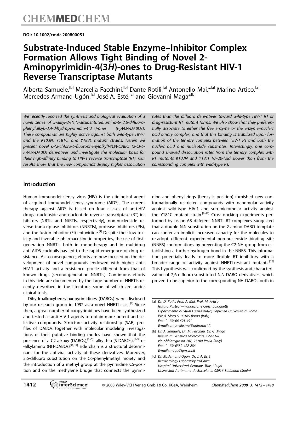 Substrate-Induced Stable Enzyme-Inhibitor Complex Formation Allows Tight Binding of Novel 2-Aminopyrimidin-4(3H)-ones to Drug-Resistant HIV-1 Reverse Transcriptase Mutants by Unknown
