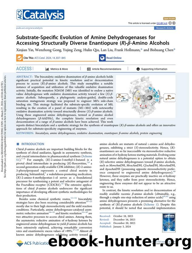 Substrate-Specific Evolution of Amine Dehydrogenases for Accessing Structurally Diverse Enantiopure (R)-Î²-Amino Alcohols by Xinjian Yin Wenzhong Gong Yujing Zeng Hulin Qiu Lan Liu Frank Hollmann & Bishuang Chen