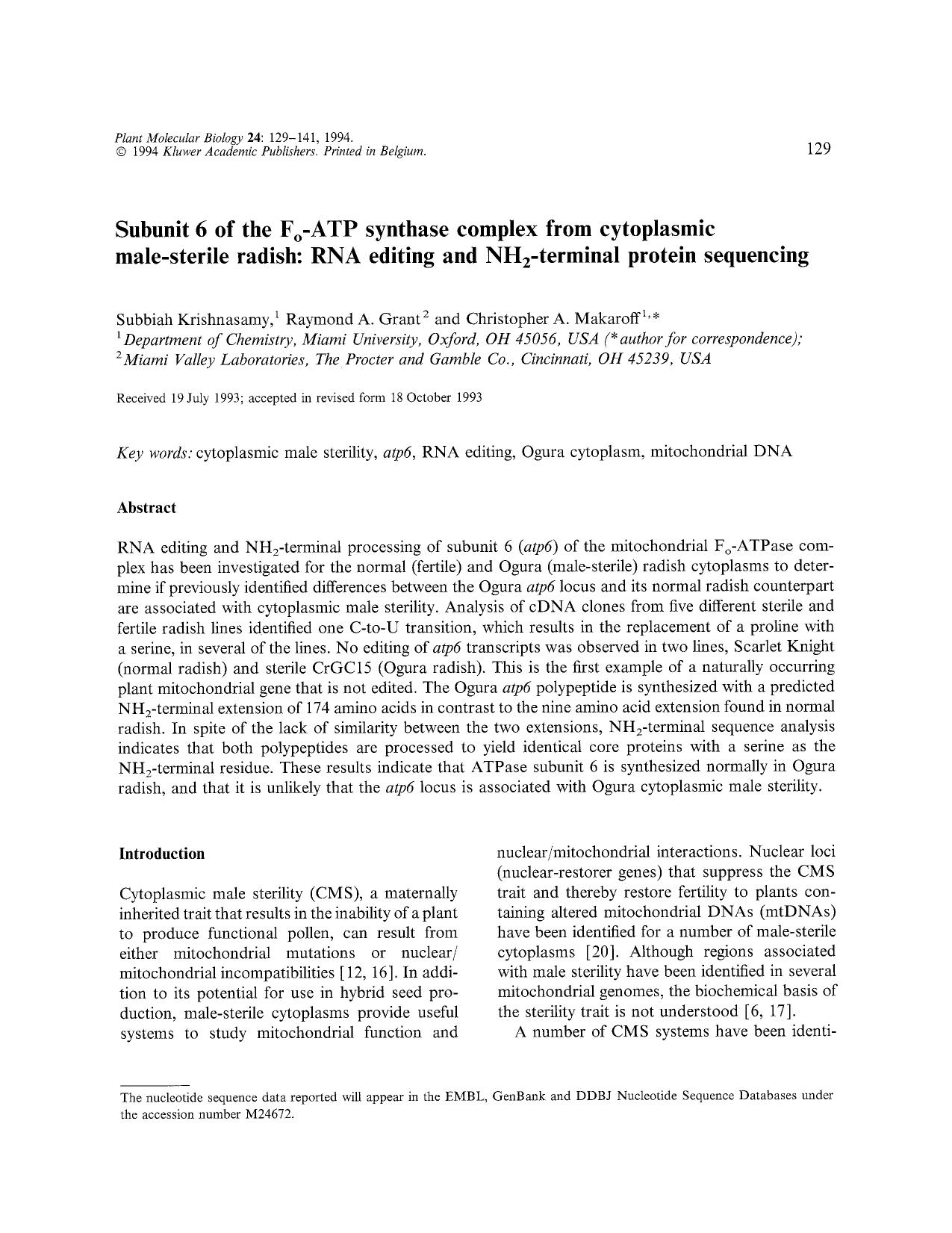 Subunit 6 of the F <Subscript>o <Subscript>-ATP synthase complex from cytoplasmic male-sterile radish: RNA editing and NH <Subscript>2 <Subscript>-terminal protein sequencing by Unknown