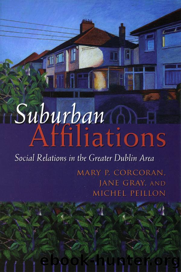 Suburban Affiliations by Corcoran Mary P.;Gray Jane;Peillon Michel;
