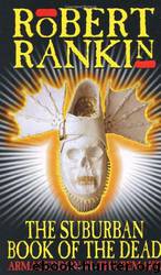 Suburban Book of the Dead: The Remake by Rankin Robert
