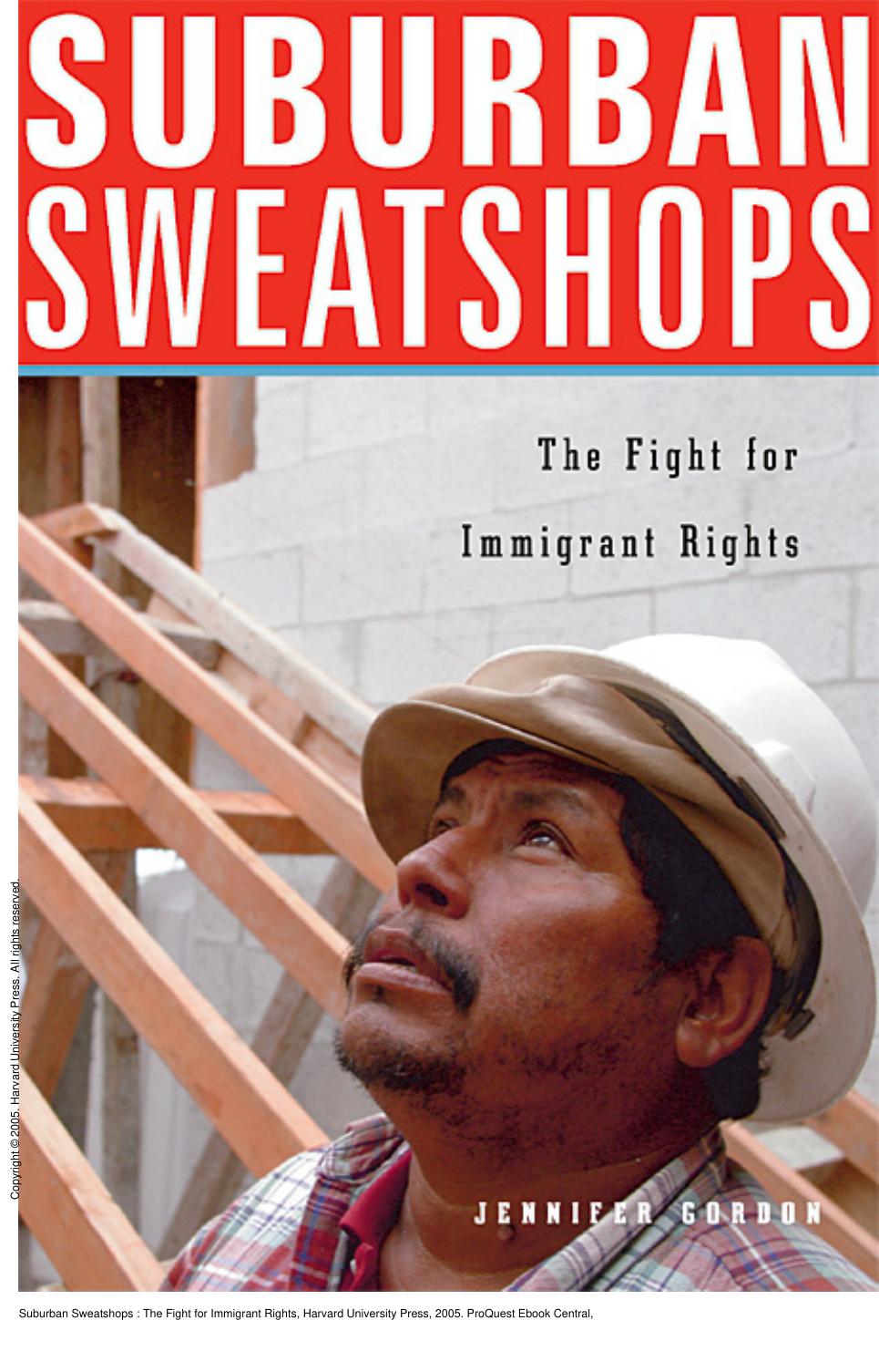 Suburban Sweatshops : The Fight for Immigrant Rights by Jennifer Gordon