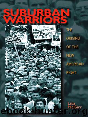 Suburban Warriors by Lisa McGirr