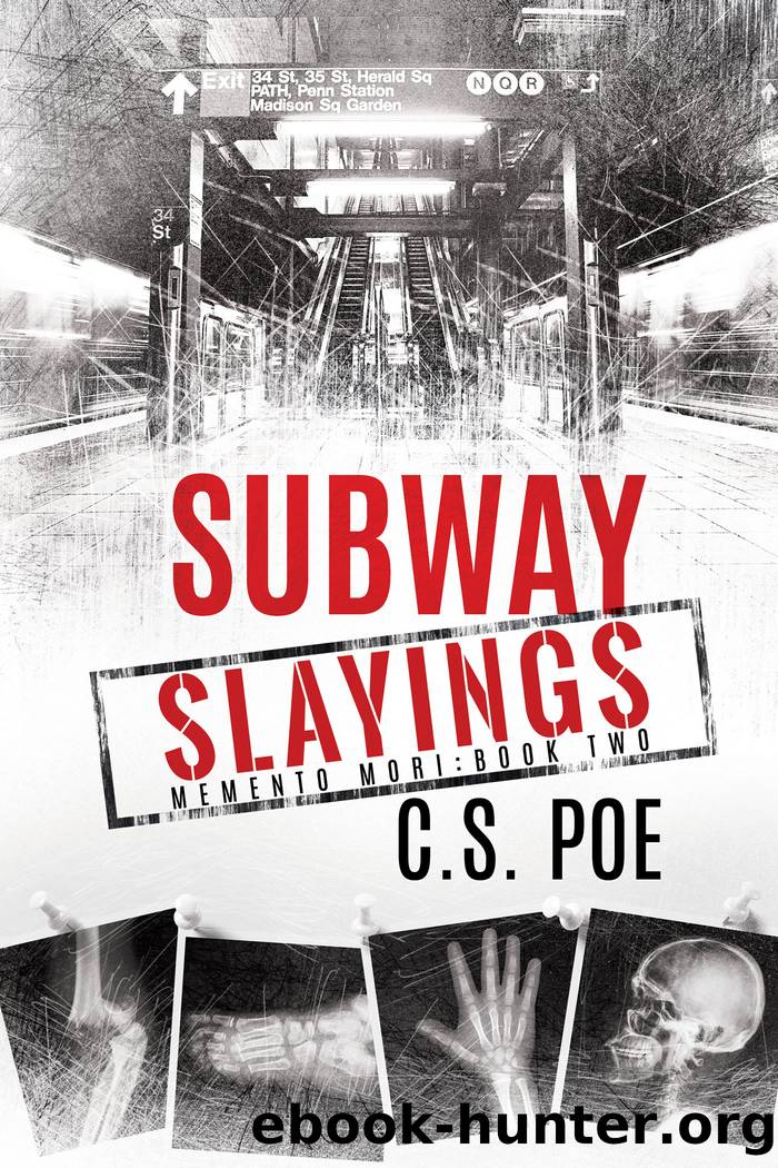 Subway Slayings by Poe C. S