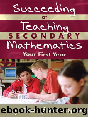 Succeeding at Teaching Secondary Mathematics by Roddick Cheryl D.; Sliva Spitzer Julie A.;