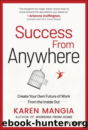 Success From Anywhere by Karen Mangia