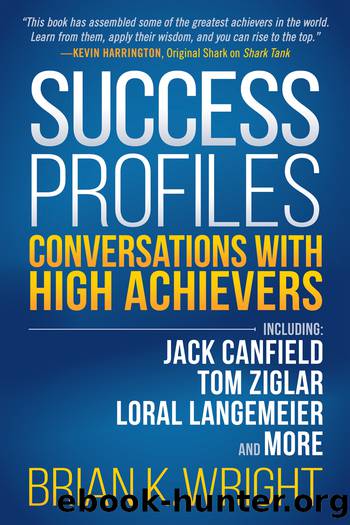 Success Profiles by Wright Brian K.;