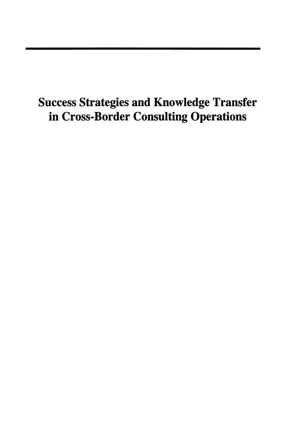 Success Strategies and Knowledge Transfer in Cross-Border Consulting Operations by Roger Svensson (auth.)