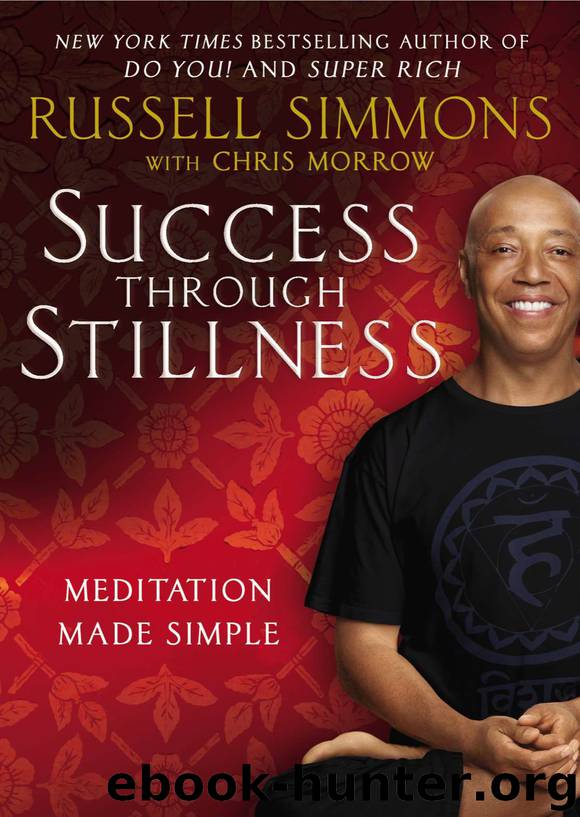 Success Through Stillness by Russell Simmons