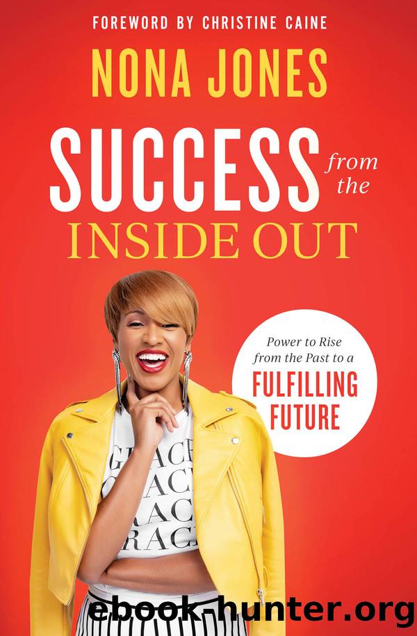 Success from the Inside Out by Nona Jones