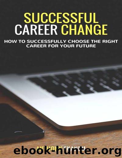 Successful Career Change by Anthony Ekanem