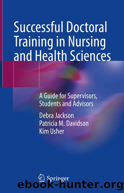 Successful Doctoral Training in Nursing and Health Sciences by Debra Jackson & Patricia M. Davidson & Kim Usher
