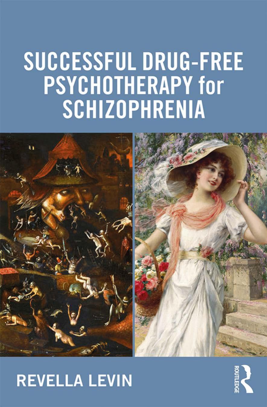 Successful Drug-Free Psychotherapy for Schizophrenia by Revella Levin
