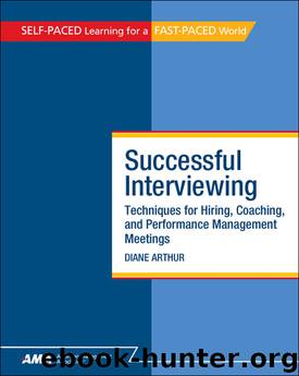 Successful Interviewing by Diane Arthur