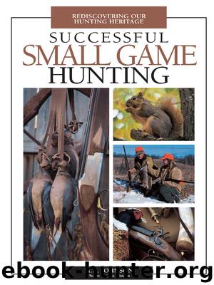 Successful Small Game Hunting by M. Johnson