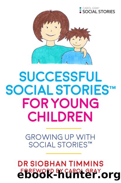 Successful Social Stories<sup>TM<sup> for Young Children with Autism by Siobhan Timmins