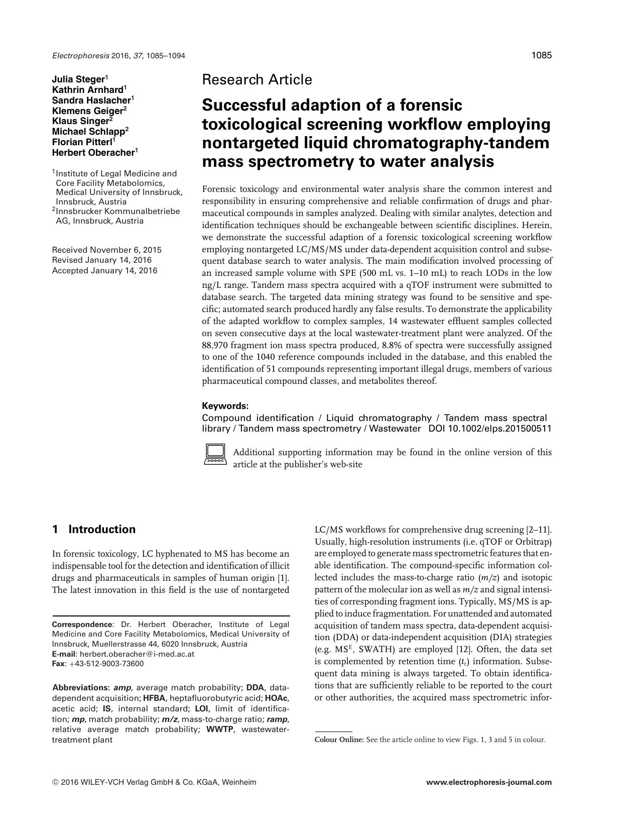 Successful adaption of a forensic toxicological screening workflow employing nontargeted liquid chromatography‐tandem mass spectrometry to water analysis by Unknown