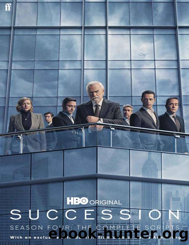 Succession â Season Four: The Complete Scripts by Jesse Armstrong