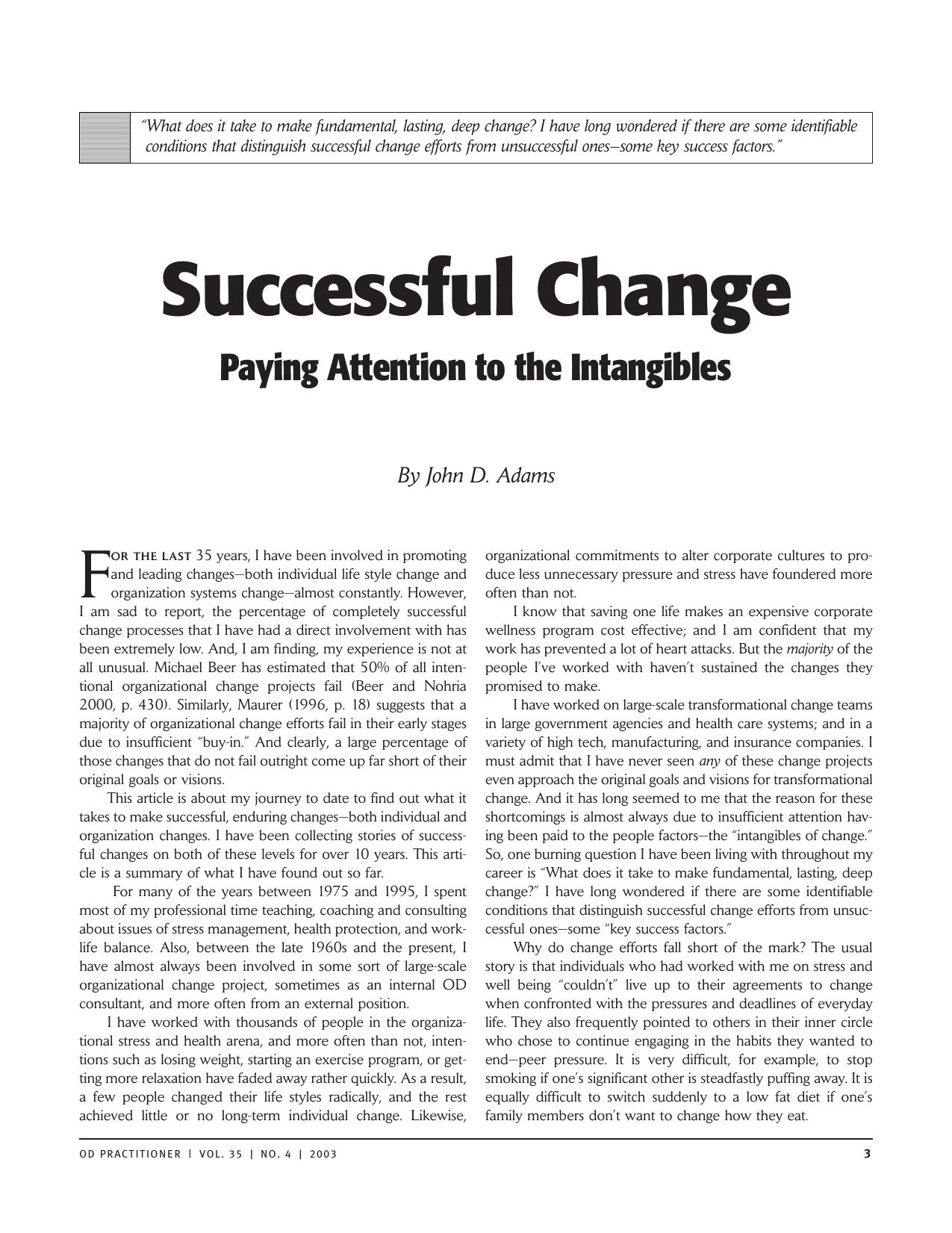 Succssessful change. Paying attention to the intangibles by Adams J