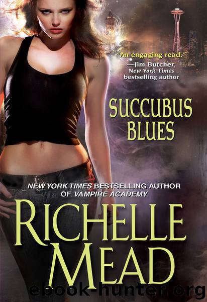 Succubus Blues by Richelle Mead & Richelle Mead