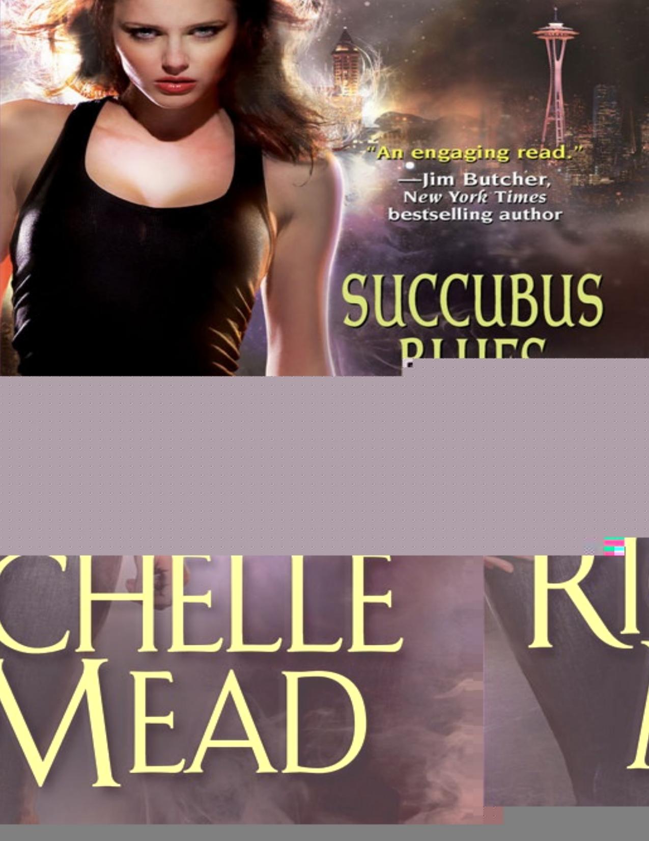 Succubus Blues by Richelle Mead