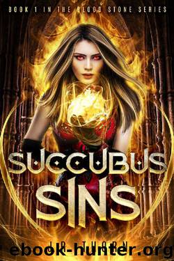 Succubus Sins: A Reverse Harem Romance (Blood Stone Series Book 1) by J.R. Thorn
