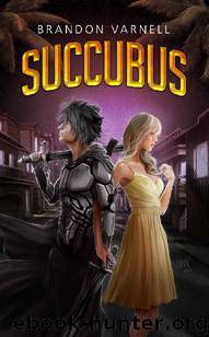 Succubus by Brandon Varnell