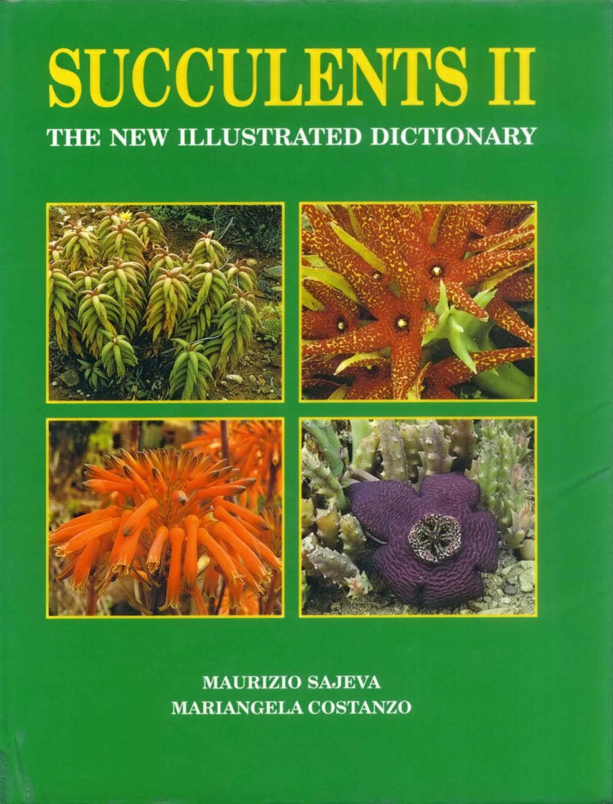 Succulents II The New Illustrated Dictionary by Unknown