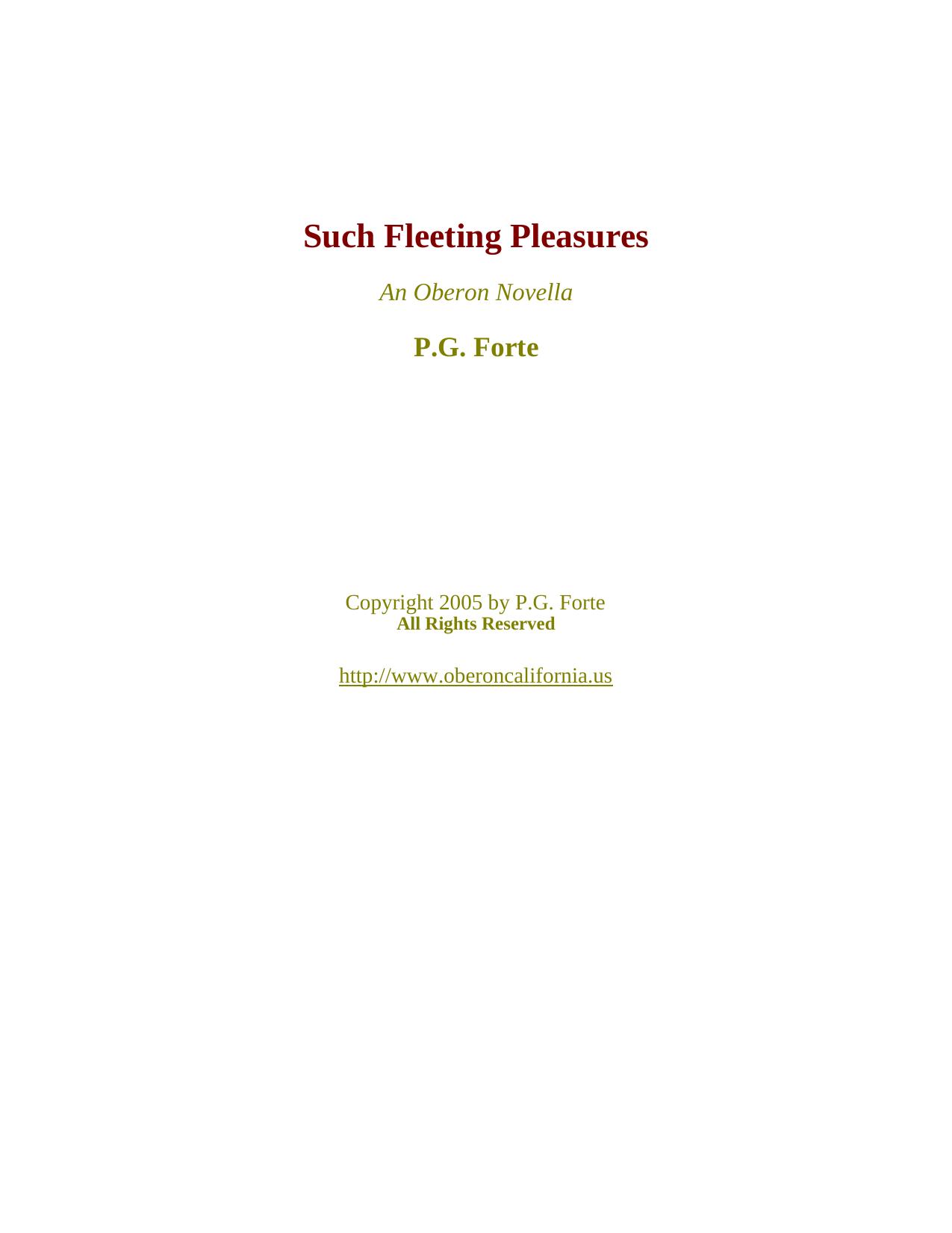 Such Fleeting Pleasures.pdf by PG Forte