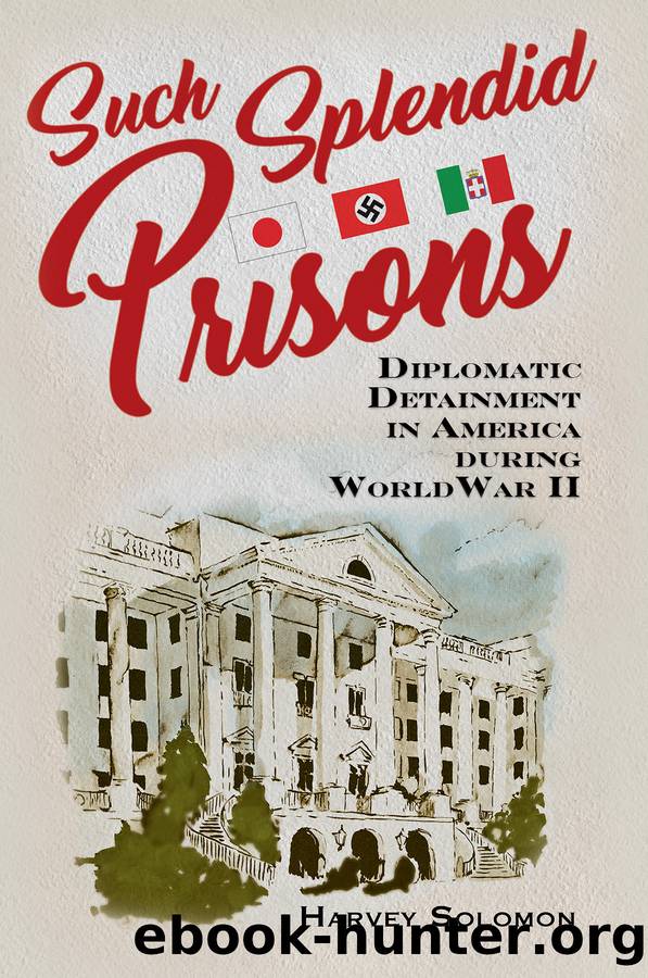 Such Splendid Prisons by Harvey Solomon