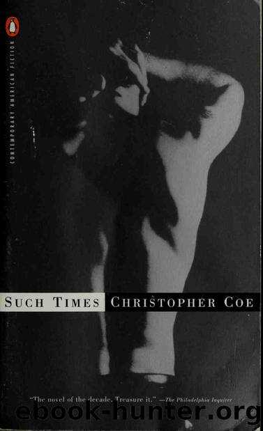 Such Times by Christopher Coe