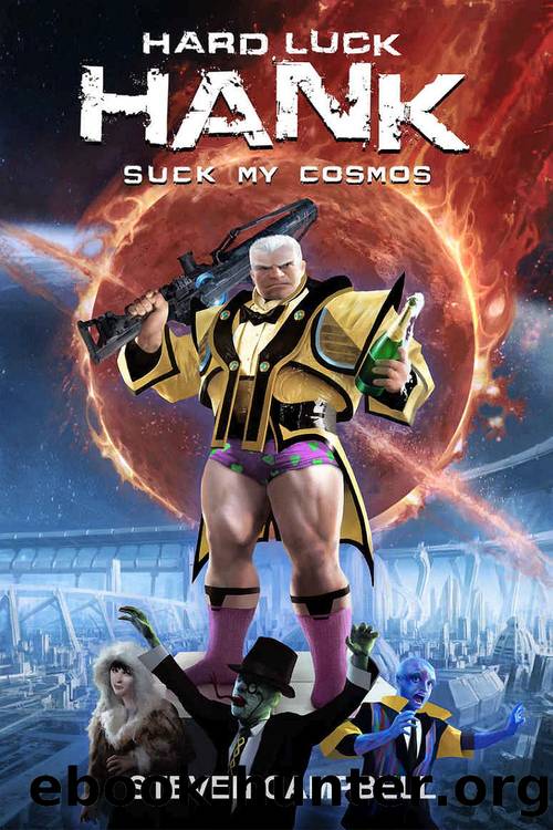 Suck My Cosmos by Steven Campbell