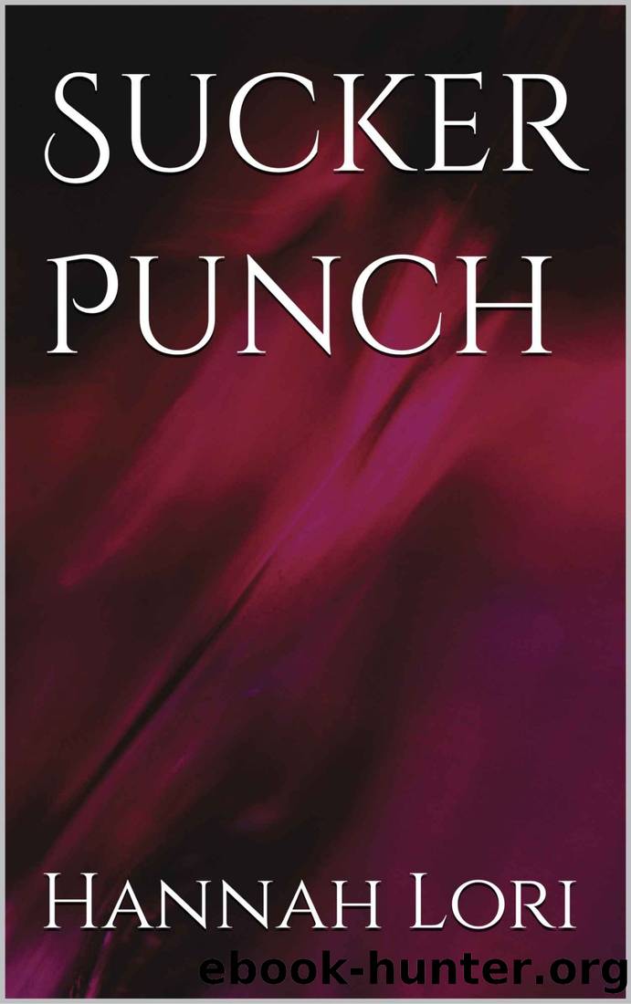 Sucker Punch by Hannah Lori